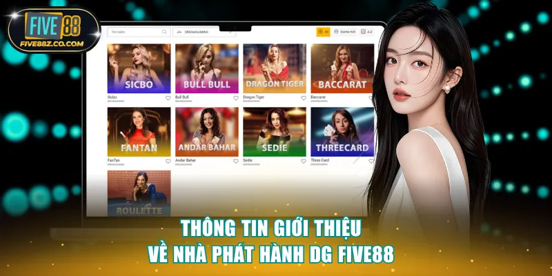 Thông tin giới thiệu về nhà phát hành DG Five88