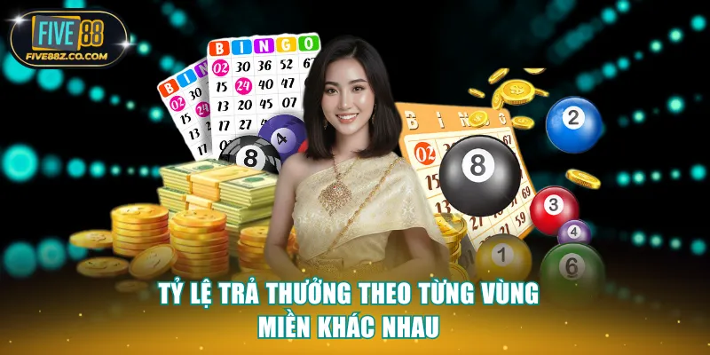 Tỷ lệ trả thưởng theo từng vùng miền khác nhau